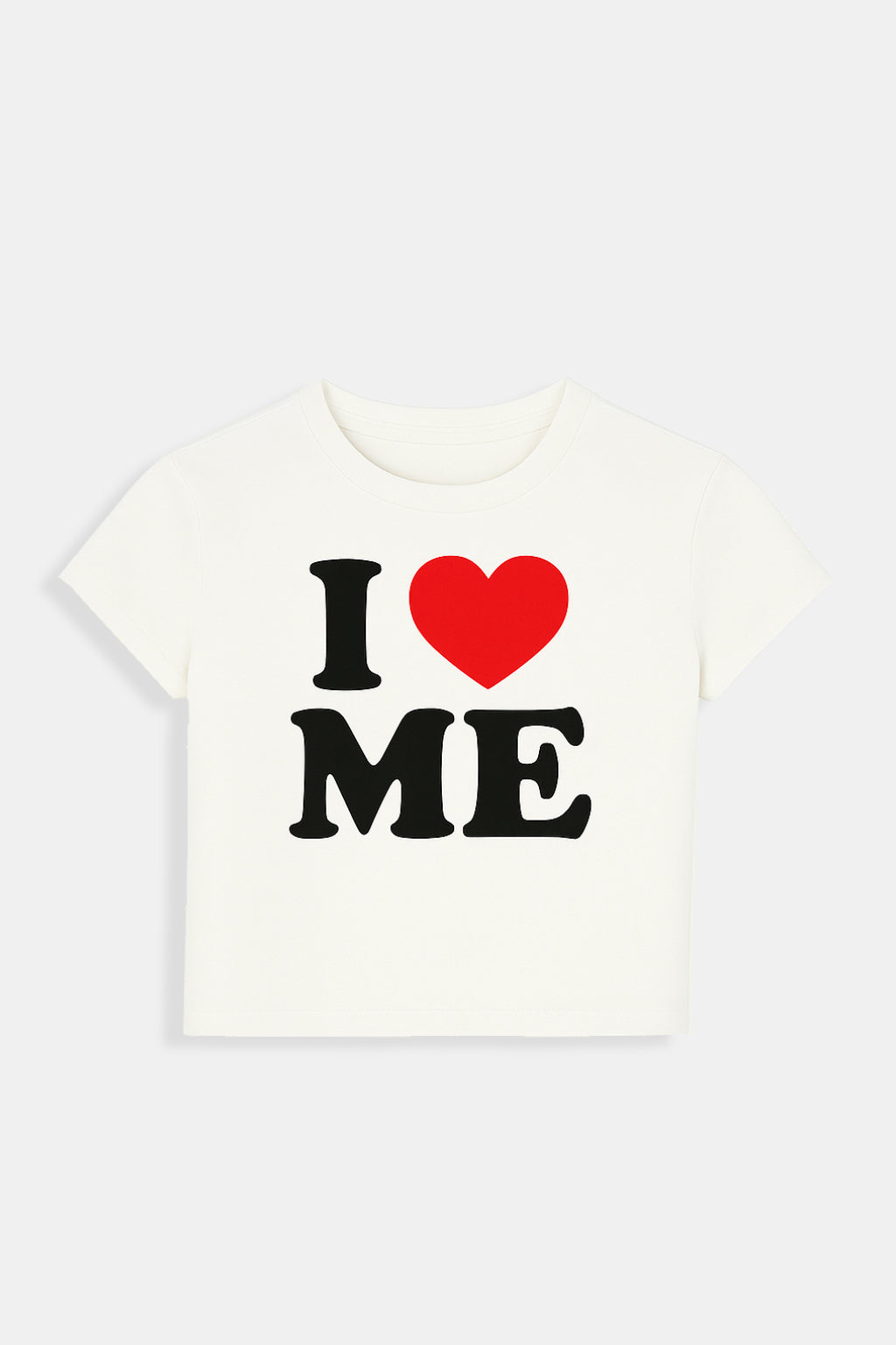 T Shirt i love me