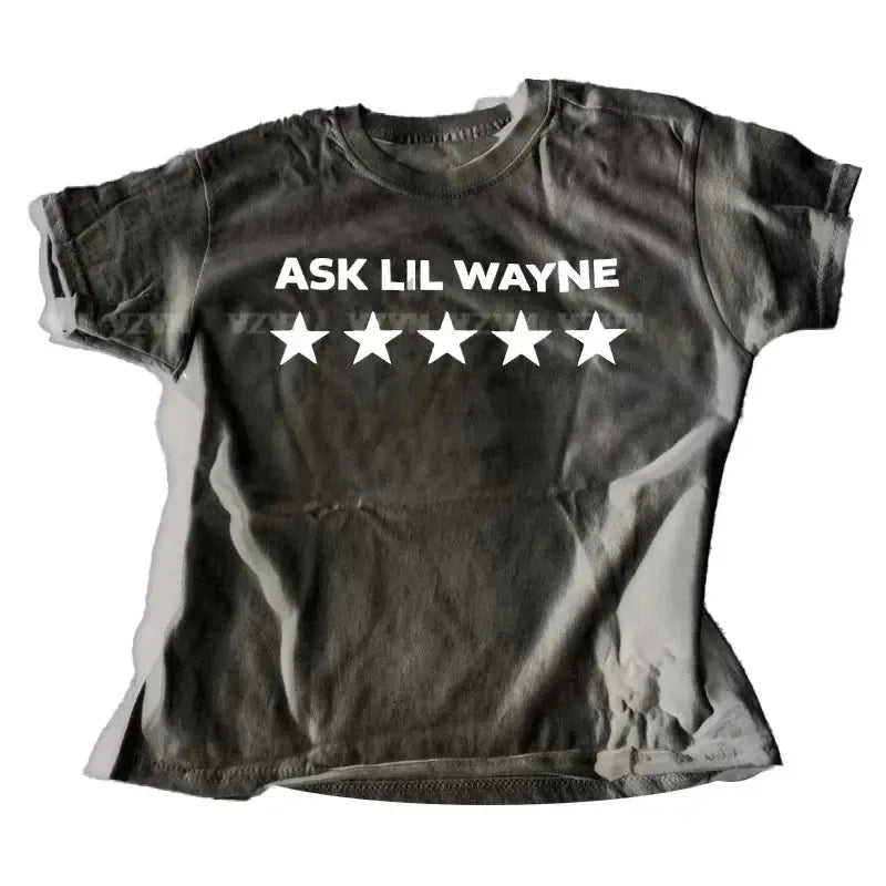 T shirt Ask lil wayne-y2k streetwear